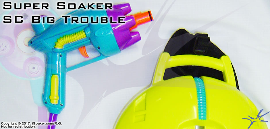 super_soaker_scbigtrouble